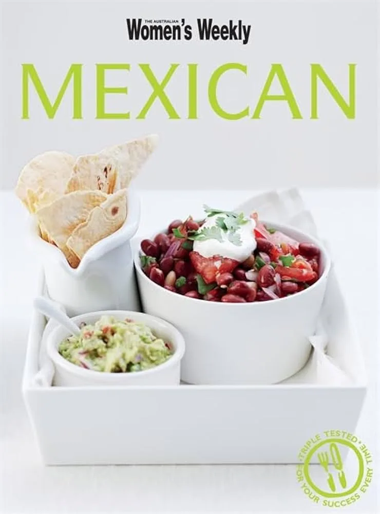Australian Women’s Weekly – Mexican