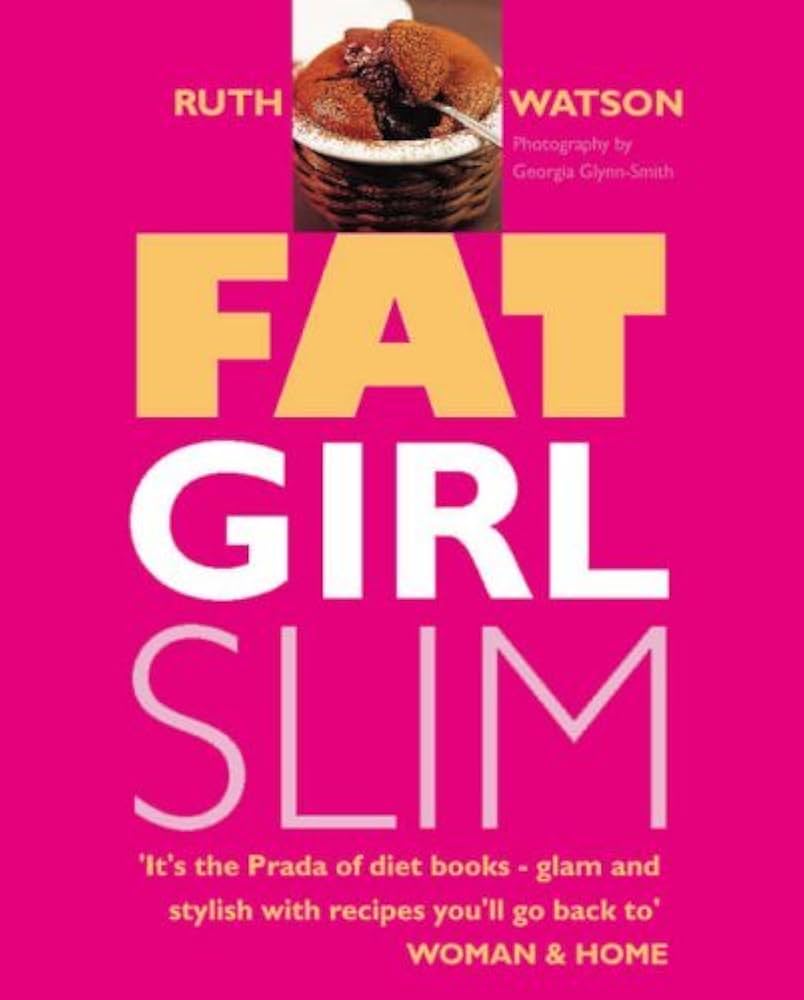 Fat Girl Slim – It’s the prada of diet book