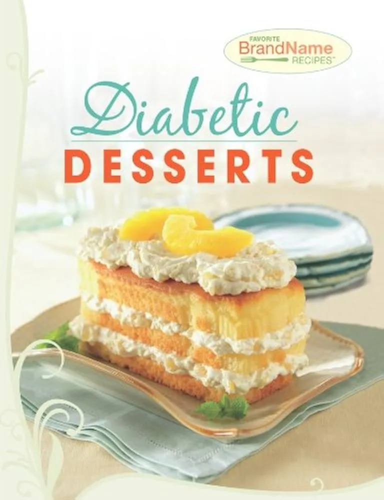 Favorite Brand Name Recipes – Diabetic Desserts