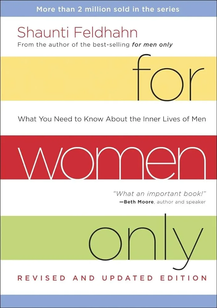For women only By Jeff Feldhan And Shaunti
