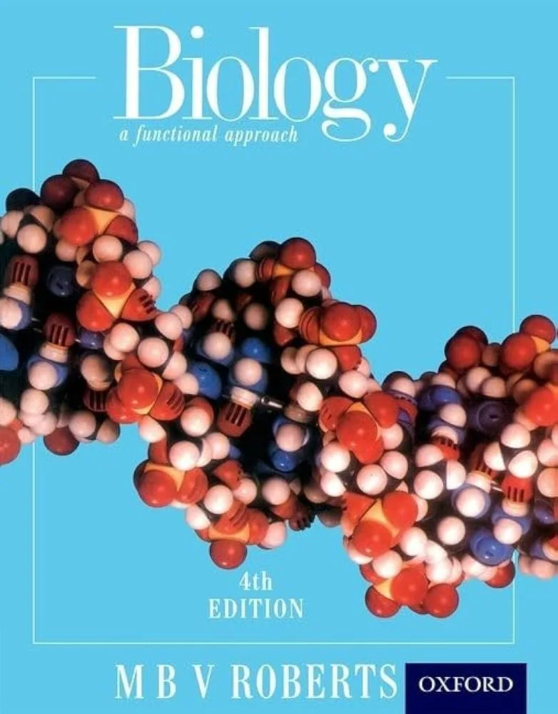 GST MBV Roberts – Biology A Functional Approach 4t