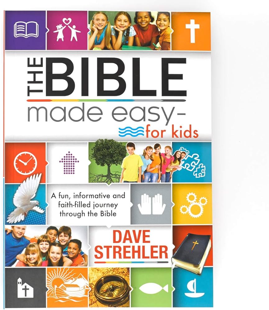 The Bible made easy for kids