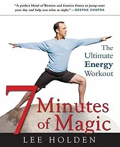 The Ultimate Energy Workout – 7 Minutes of Magic